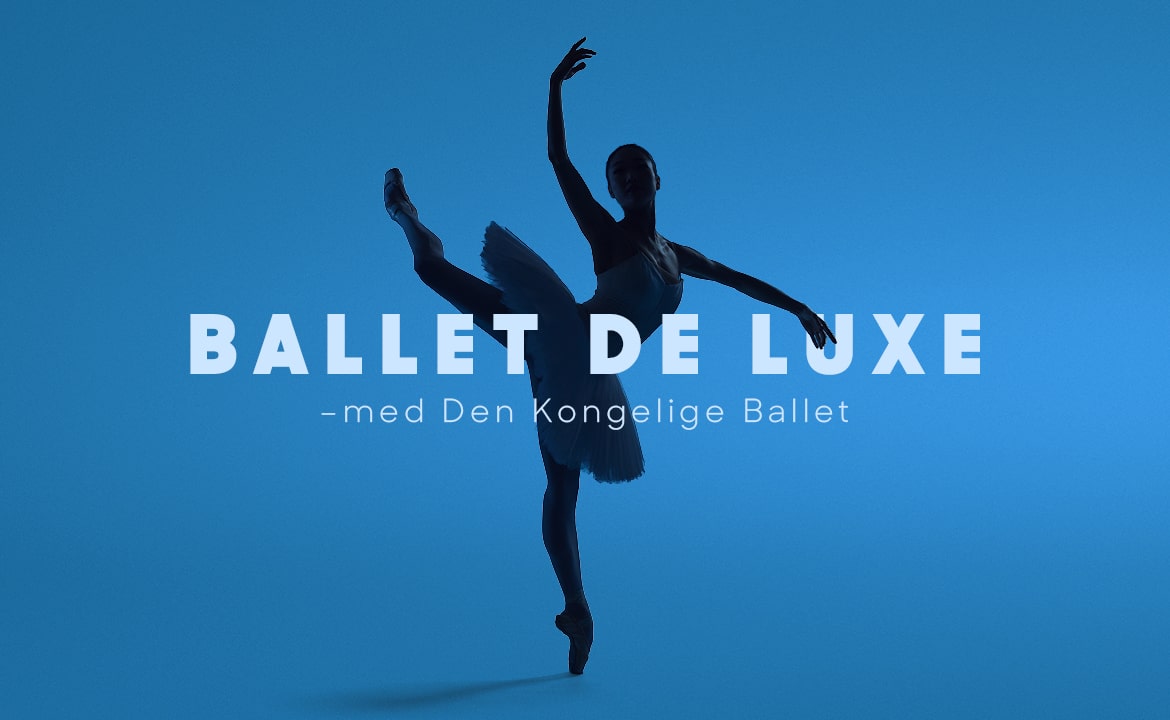 Anmeldelse: Ballet det Luxe, Det Kongelige Teater